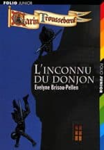 L’inconnu du donjon - Evelyne Brisou Pellen